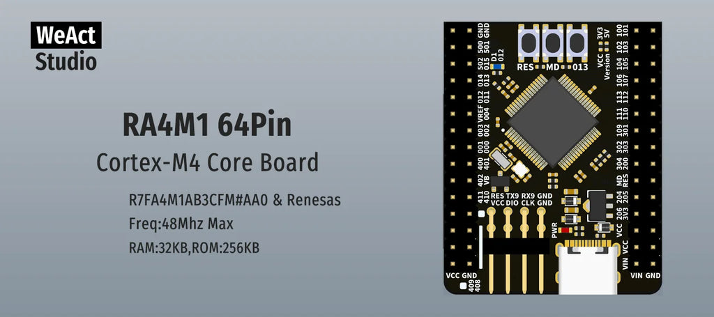 WeAct RA4M1 Renesas R7FA4M1AB3CFM#AA0 R7FA4M1 R7FA4M1AB3CFM Core Board Demo Board